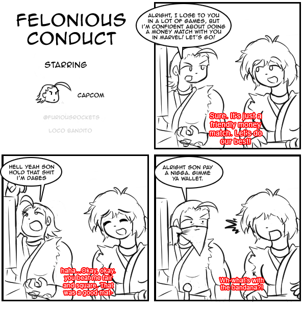 Felonious Conduct
